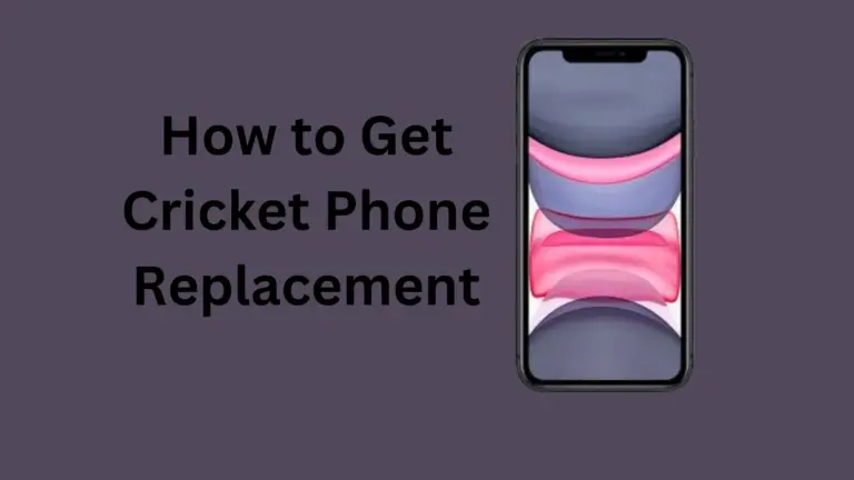 How to Get Cricket Phone Replacement