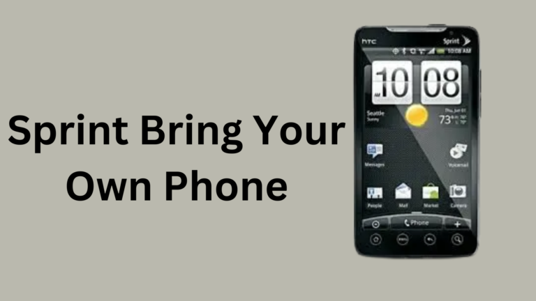 Sprint Bring Your Own Phone